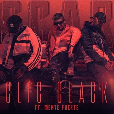 Click Clack ft. Mente Fuerte | Boomplay Music