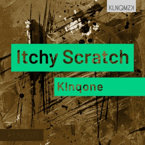 Itchy Scratch (Original Mix)