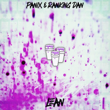 Lean (Original Mix) ft. Ranking Dan