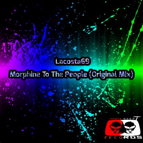 Morphine To The People (Original Mix) | Boomplay Music