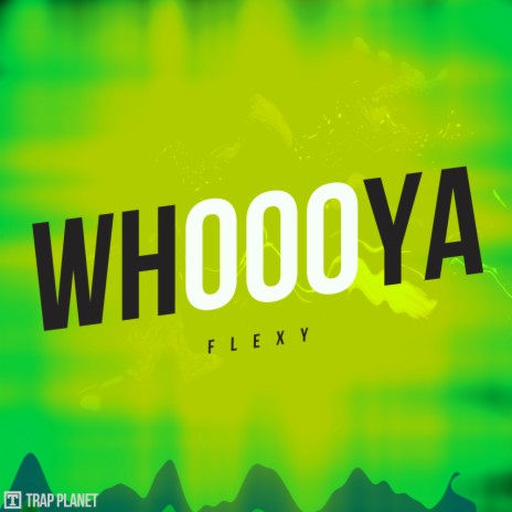 Whoooya (Original Mix)