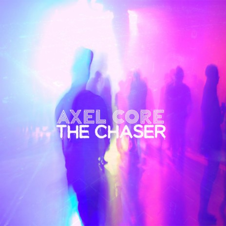 The Chaser (Original Mix) | Boomplay Music