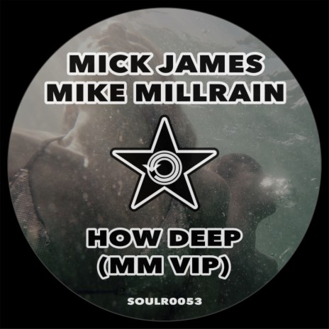 How Deep (MM VIP) ft. Mike Millrain | Boomplay Music