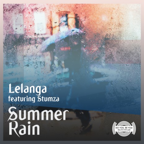 Summer Rain (Original Mix) ft. Stumza | Boomplay Music
