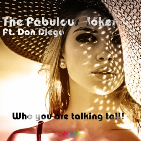 Who You Are Talking To (Original Mix) ft. Don Diego