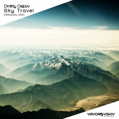 Sky Travel (Original Mix) | Boomplay Music