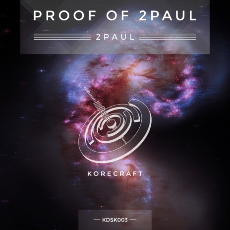 Proof Of 2Paul (Andreas Lauber Remix)