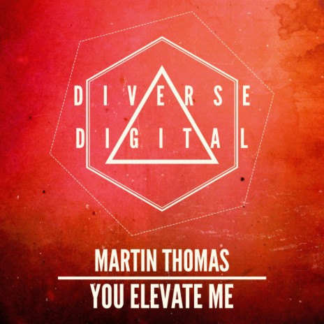 You Elevate Me (Original Mix)
