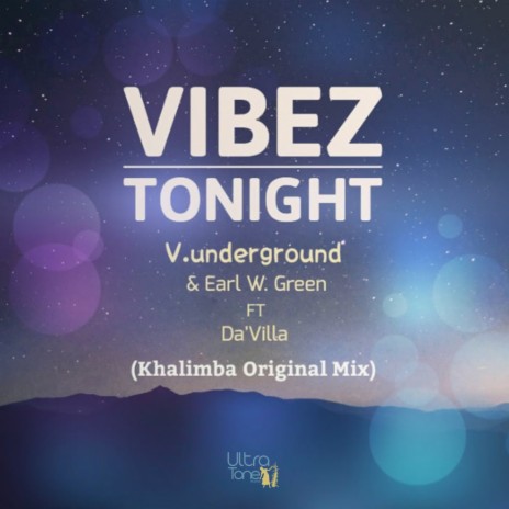 Vibez Tonight (Khalimba Mix) ft. Earl W. Green & Da'villa