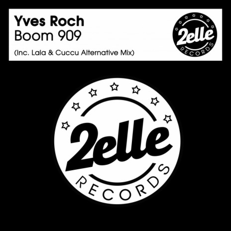 Boom 909 (Lala & Cuccu Alternative Mix) | Boomplay Music