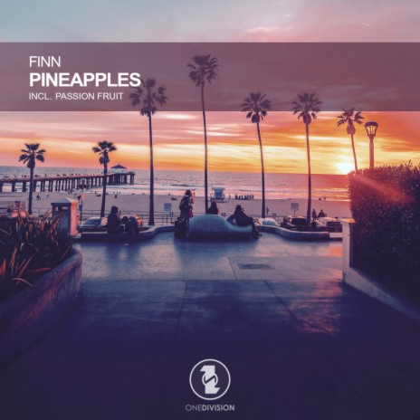 Pineapples (Original Mix)