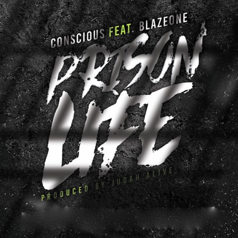 Prison Life ft. Blazeone | Boomplay Music