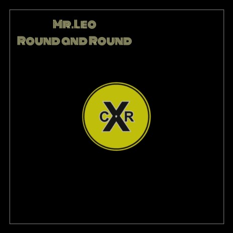 Round & Round (Original Mix)
