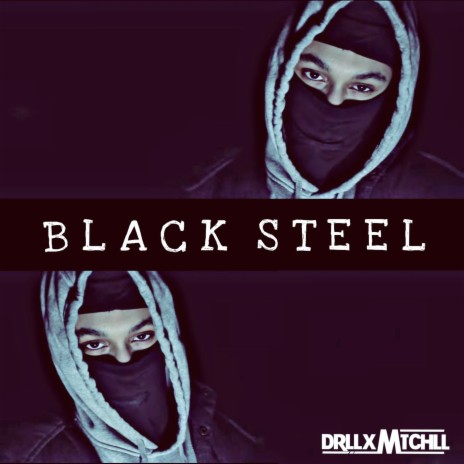Black Steel | Boomplay Music