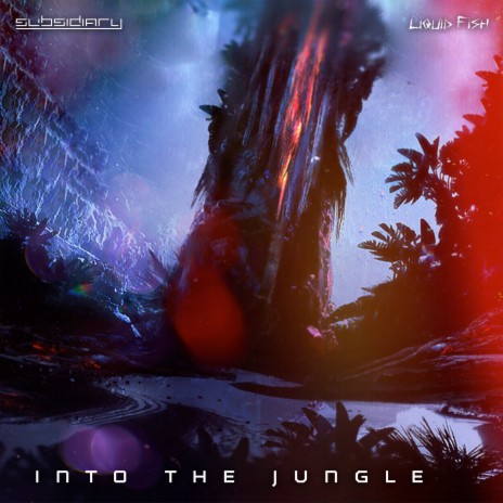 Into The Jungle (Original Mix) ft. Liquid Fish