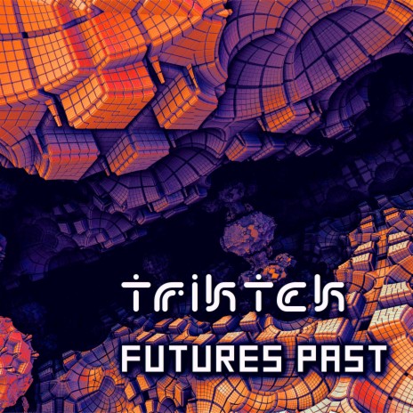 Futures Past | Boomplay Music