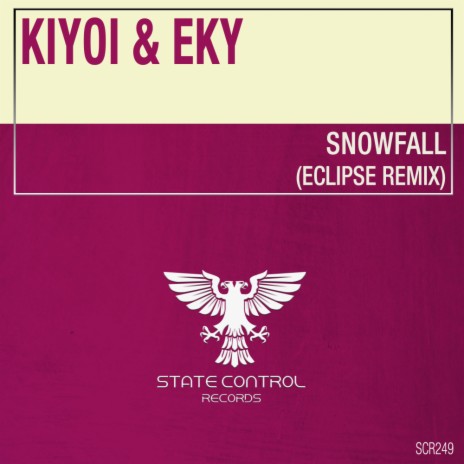 Snowfall (EClipse Remix) ft. Eky