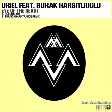 Eye Of The Heart (Original Mix) ft. Burak Harsitlioglu