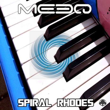 Spiral Rhodes (Original Mix)