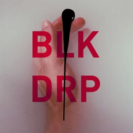 BLK DRP 401 (Original Mix)
