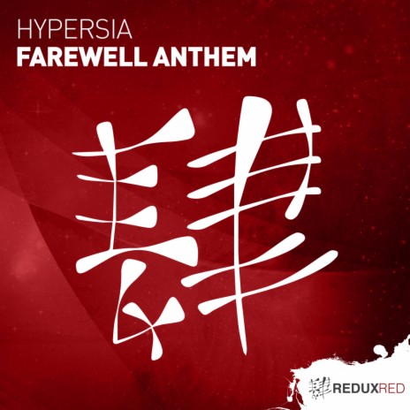 Farewell Anthem (Original Mix)