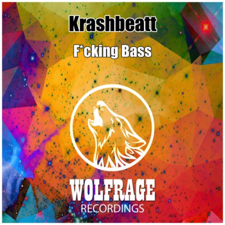 Fucking Bass (Original Mix)
