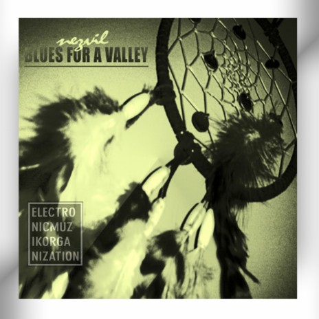 Blues For A Valley (Original Mix)