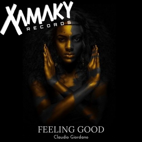 Feeling Good (Original Mix)