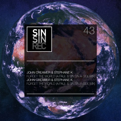 Forget The World (A.Paul, Sin Sin A-Side Mix) ft. Stephane K