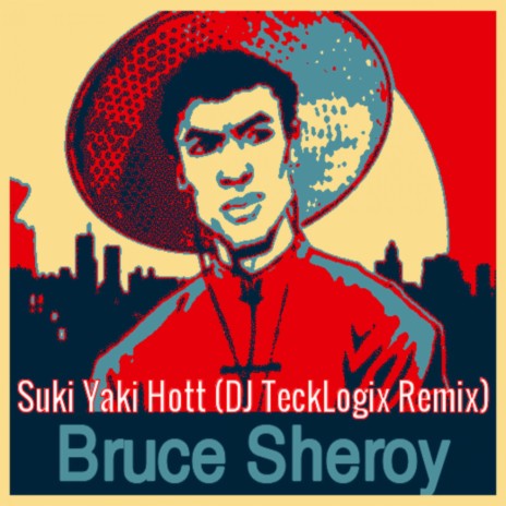 Suki Yaki Hott (DJ TeckLogix Remix) | Boomplay Music