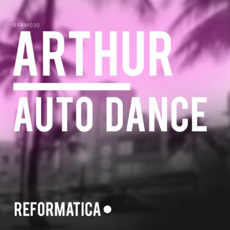 Auto Dance (Original Mix)