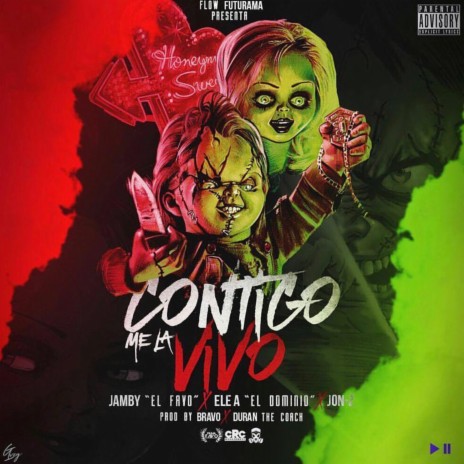 Contigo Me la Vivo ft. Ele A El Dominio & Jon Z | Boomplay Music