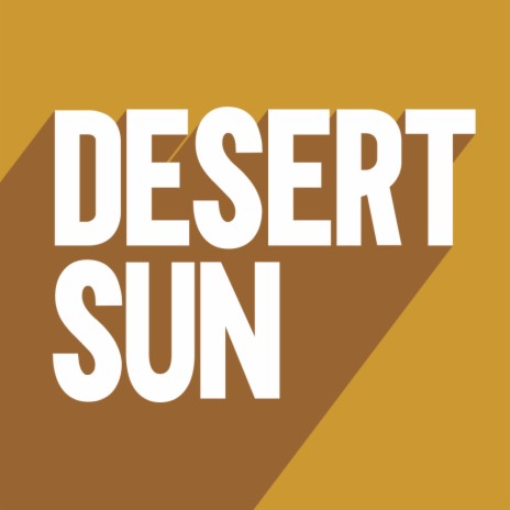 Desert Sun (Original Mix) ft. Elliot Fitch | Boomplay Music