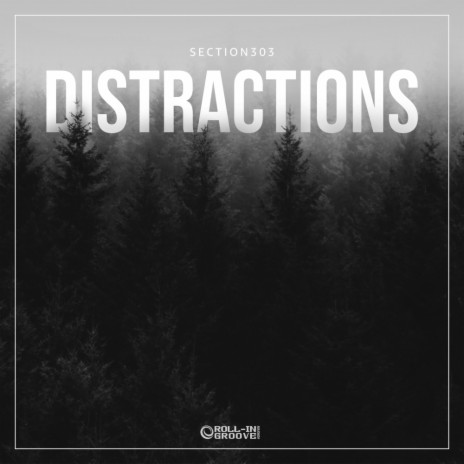 Distractions (Original Mix)