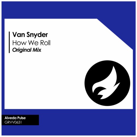 How We Roll (Original Mix) | Boomplay Music