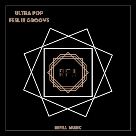 Feel It Groove (Original Mix) | Boomplay Music