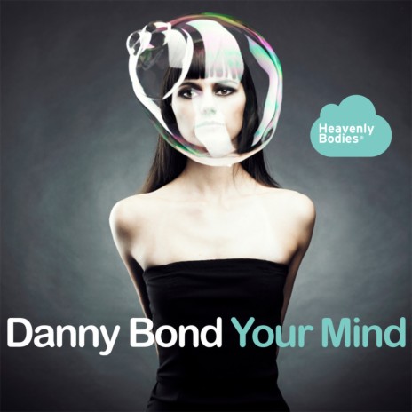 Your Mind | Boomplay Music