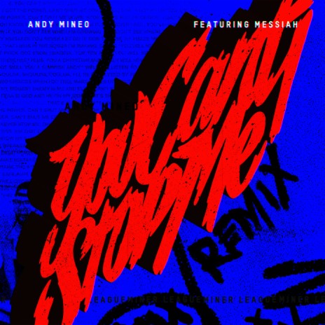 You Can T Stop Me By Andy Mineo Boomplay Music