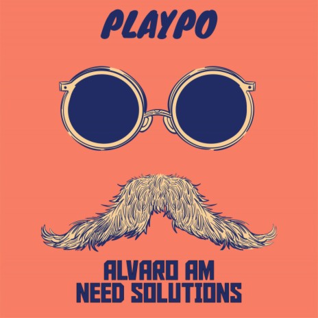 Need Solutions (Original Mix)