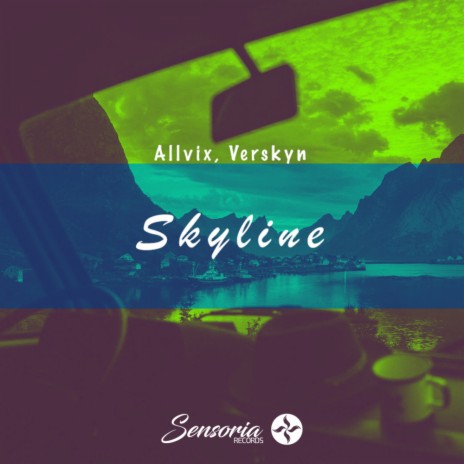 Skyline (Original Mix) ft. Verskyn | Boomplay Music