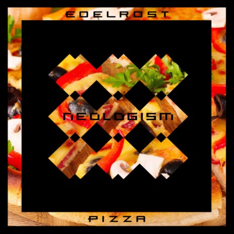 Pizza (Original Mix)