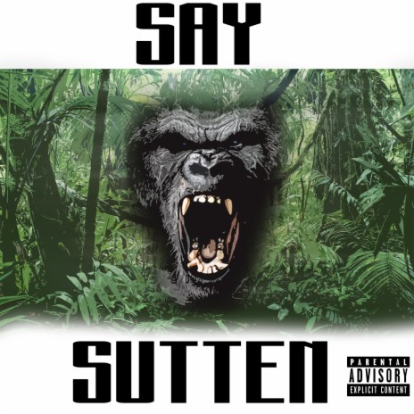 Say Sutten | Boomplay Music