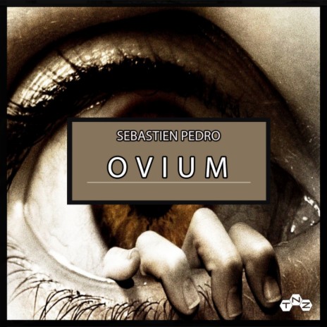 OVIUM (Original Mix)