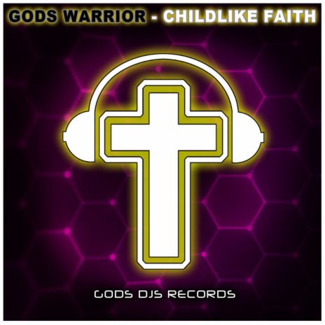 Childlike Faith (Original Mix) | Boomplay Music