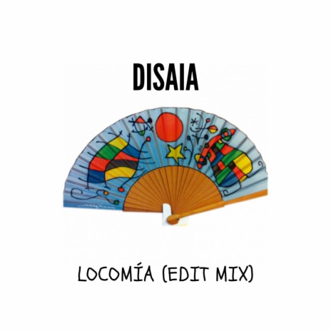 Locomia (Edit Mix)
