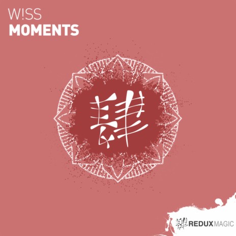 Moments (Original Mix)