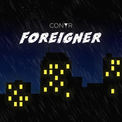 Foreigner (Original Mix) | Boomplay Music