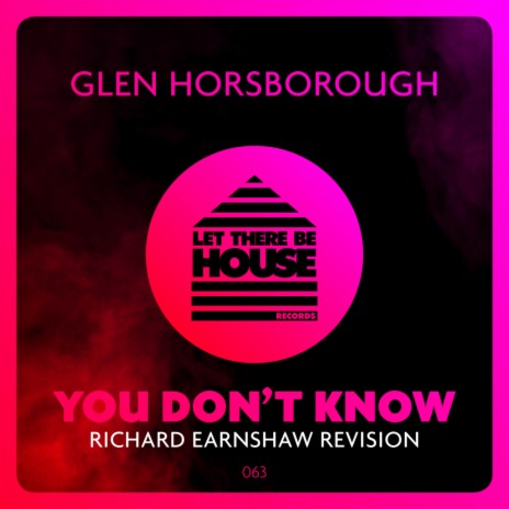 You Don't Know (Richard Earnshaw Extended Revision)