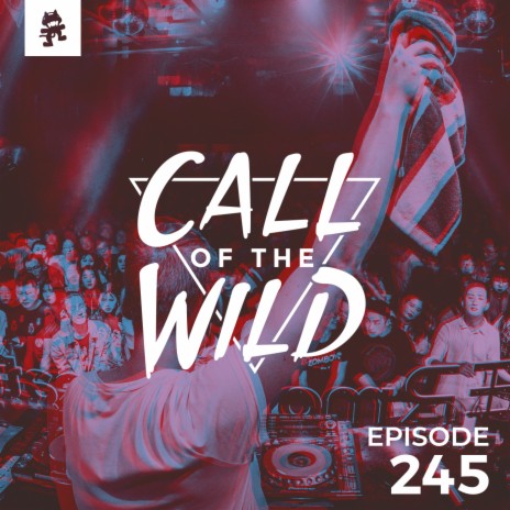 245 - Monstercat: Call of the Wild | Boomplay Music