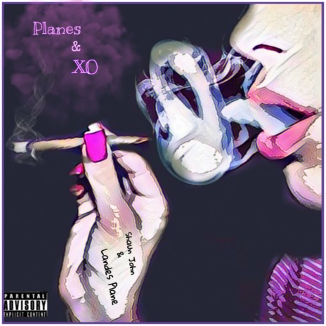 Planes & XO ft. Landes Plane | Boomplay Music